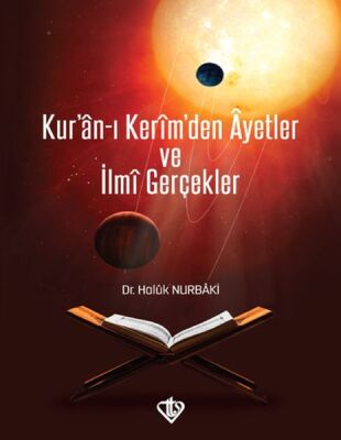 Kur'an-ı Kerim'den Ayetler ve İlmi Gerçekler - 1