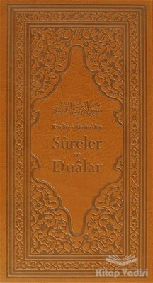 Kur'an-ı Kerim'den Sureler ve Dualar - Kaknüs Yayınları