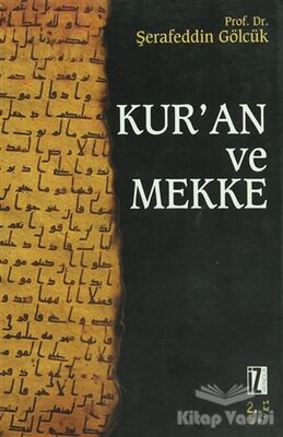 Kur’an ve Mekke - 1