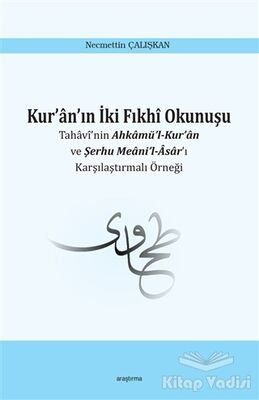 Kur'an'ın İki Fıkhi Okunuşu - 1