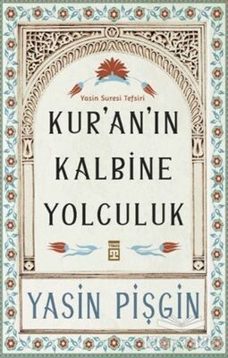 Kur'an'ın Kalbine Yolculuk - 1