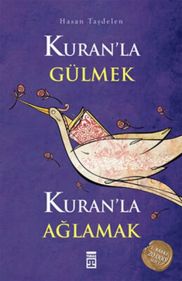 Kuran'la Gülmek Kuran'la Ağlamak - 1