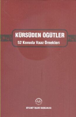 Kürsüden Öğütler 52 Konuda Vaaz Örnekleri (Ciltli) - 1