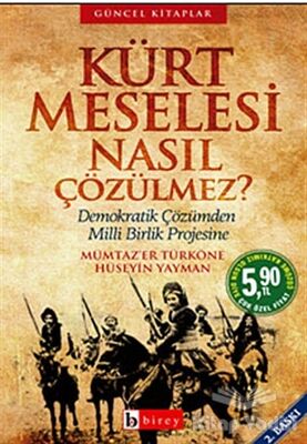 Kürt Meselesi Nasıl Çözülmez? - 1