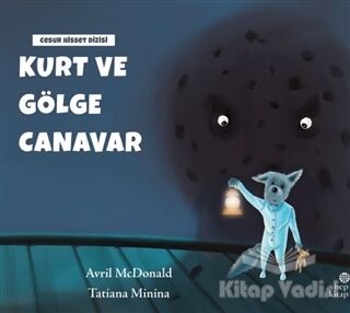 Kurt ve Gölge Canavar - 1