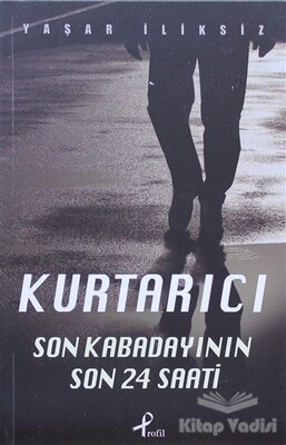 Kurtarıcı - Profil Kitap