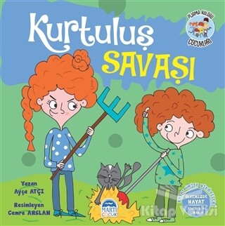 Kurtuluş Savaşı - Pijama Kulübü Çocukları - Martı Yayınları