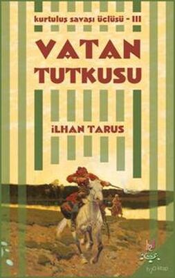 Kurtuluş Savaşı Üçlüsü 3 - Vatan Tutkusu - 1