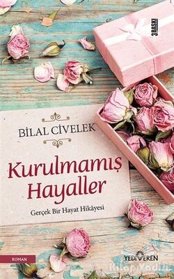 Kurulmamış Hayaller - 1