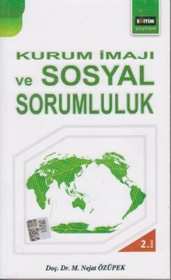 Kurum İmajı ve Sosyal Sorumluluk - 1