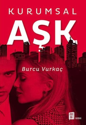 Kurumsal Aşk - Mona Kitap