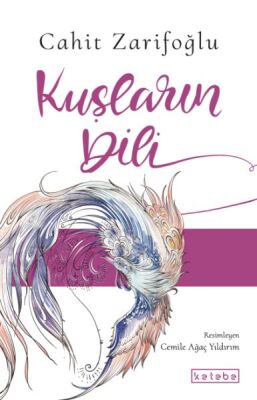 Kuşların Dili - 1