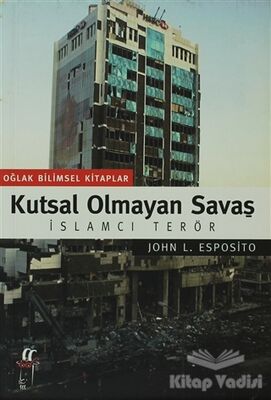 Kutsal Olmayan Savaş - 1