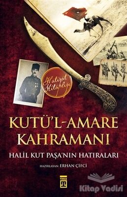 Kutü’l-Amare Kahramanı - 1