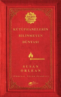 Kütüphanelerin Bilinmeyen Dünyası - The Kitap