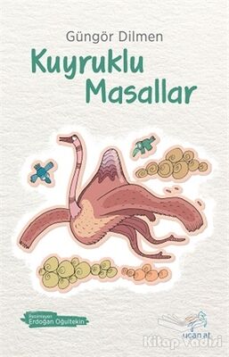 Kuyruklu Masallar - 1