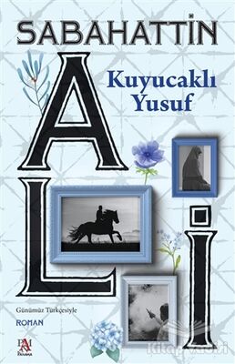 Kuyucaklı Yusuf - 1