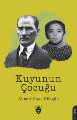 Kuyunun Çocuğu - 1