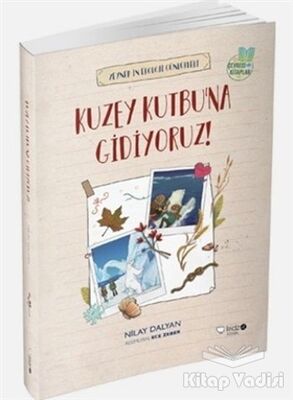 Kuzey Kutbuna Gidiyoruz! - 1