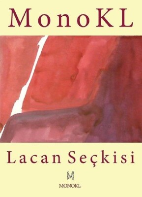 Lacan Seçkisi - Monokl Yayınları