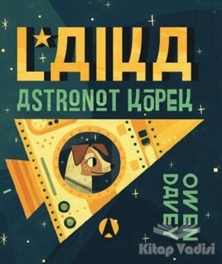 Laika, Astronot Köpek - MEAV Yayıncılık