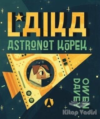 Laika, Astronot Köpek - 1