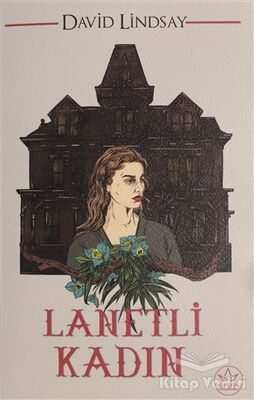 Lanetli Kadın - 1