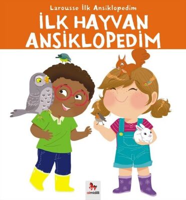 Larousse İlk Ansiklopedim Dizisi - İlk Hayvan Ansiklopedim - 1