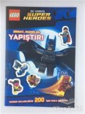 Lego DC Comics Super Heroes - Dikkat Hazırlan Yapıştır? - Doğan Egmont