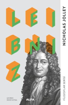 Leibniz - Filozoflar Serisi - 1