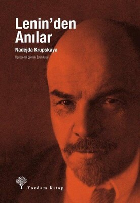 Lenin’den Anılar - 3