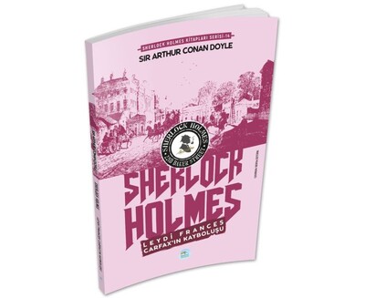 Leydi Frances Carfax’ın Kayboluşu - Sherlock Holmes - 2