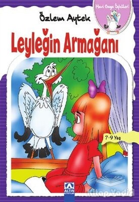 Leyleğin Armağanı - Altın Kitaplar Yayınevi