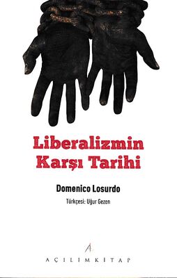 Liberalizmin Karşı Tarihi - 1