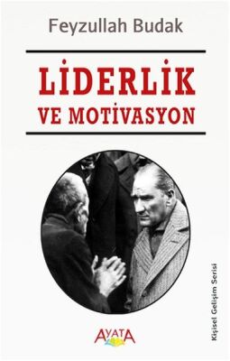 Liderlik ve Motivasyon - 1