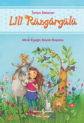 Lili Rüzgârgülü - Minik Eşeğin Büyük Başarısı - 1