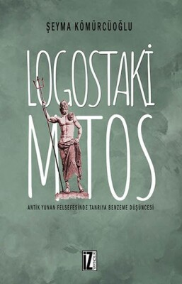 Logostaki Mitos - İz Yayıncılık