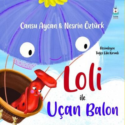 Loli ile Uçan Balon - 1