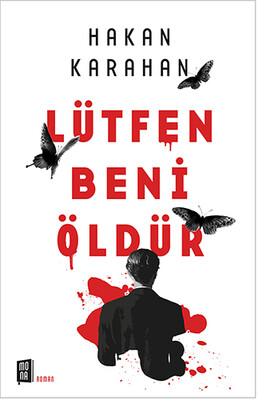 Lütfen Beni Öldür - Mona Kitap