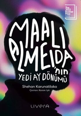 Maali Almeida’nın Yedi Ay Dönümü - 1