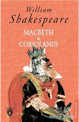 Macbeth ve Coriolanus - Dorlion Yayınları