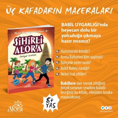 Macera Dolu Uygarlıklar - 4 Sihirli Alora - Babil - 1