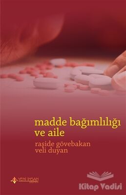 Madde Bağımlılığı ve Aile - 1