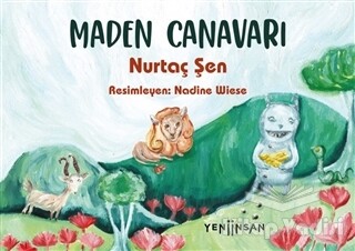 Maden Canavarı - Yeni İnsan Yayınevi