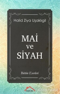 Mai ve Siyah - Kırmızı Çatı Yayınları