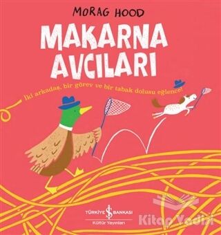 Makarna Avcıları - 1