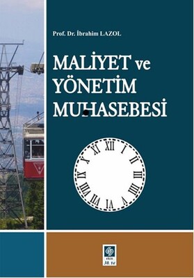 Maliyet ve Yönetim Muhasebesi - Ekin Yayınevi