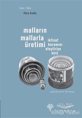 Malların Mallarla Üretimi - 1