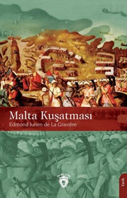 Malta Kuşatması - Dorlion Yayınları