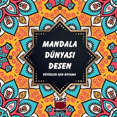 Mandala Dünyası-Desen - Elips Kitap